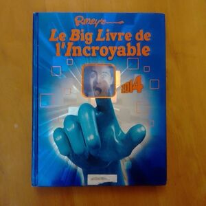 5 Pour 6$  Ripley's Le Big Livre de l'Incroyable 2014 Version Fr